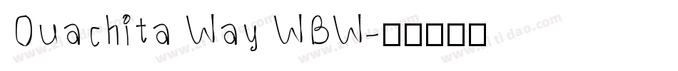 Ouachita Way WBW字体转换